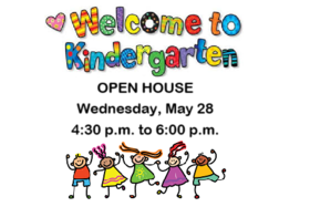Text in multicolour and patterns Welcome to Kindergarten, text in black Open House Wednesday, May 28 4:30 p.m. to 6:00 p.m, graffic of colourful stick drawing children